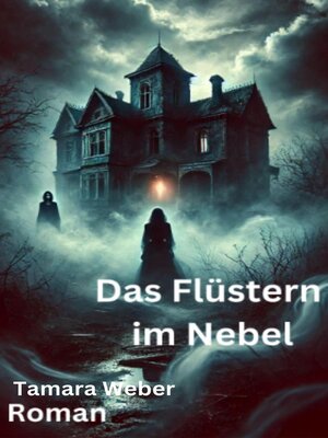 cover image of Das Flüstern im Nebel